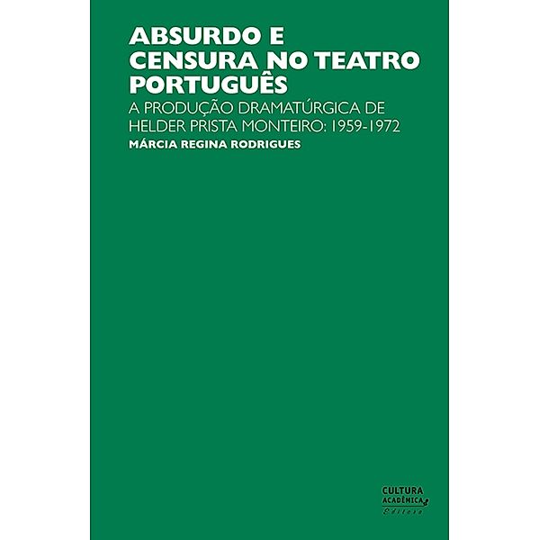 Absurdo e censura no teatro português, Márcia Regina Rodrigues