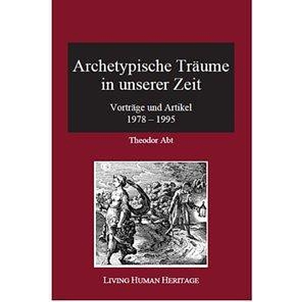 Abt, T: Archetypische Träume in unserer Zeit, Theodor Abt