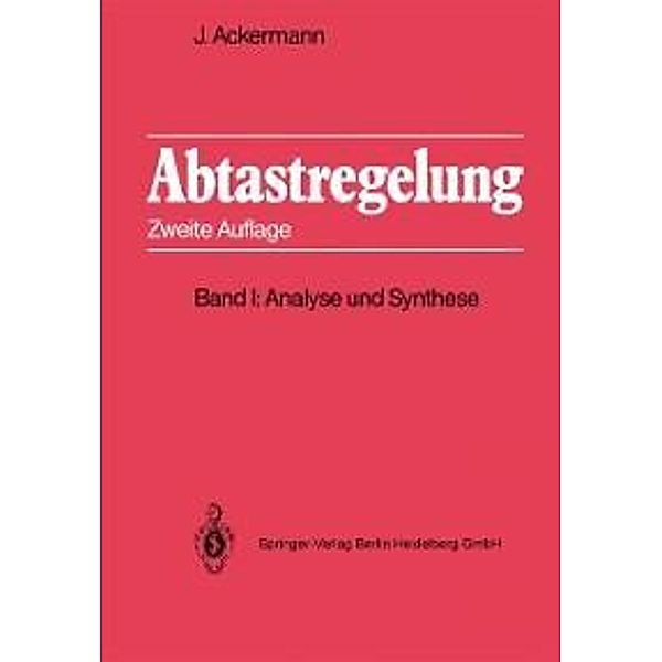 Abtastregelung, Jürgen Ackermann