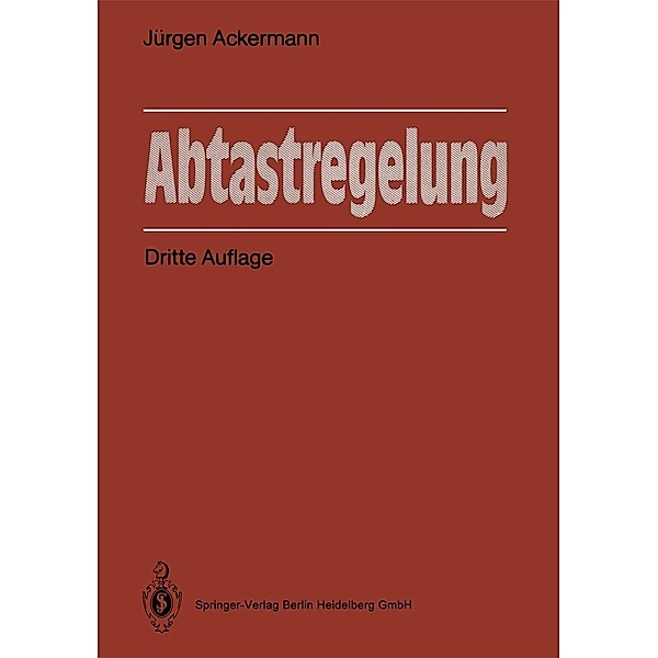 Abtastregelung, Jürgen Ackermann