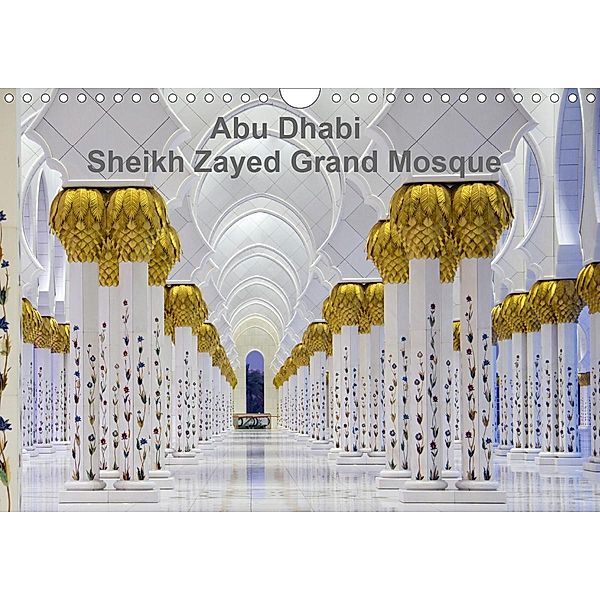 Abu Dhabi - Sheikh Zayed Grand Mosque (Wall Calendar 2021 DIN A4 Landscape), Kristina Abramovic