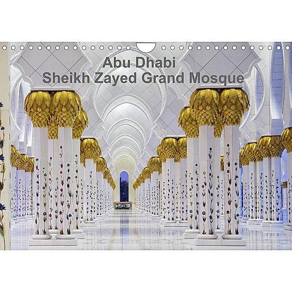 Abu Dhabi - Sheikh Zayed Grand Mosque (Wall Calendar 2023 DIN A4 Landscape), Kristina Abramovic