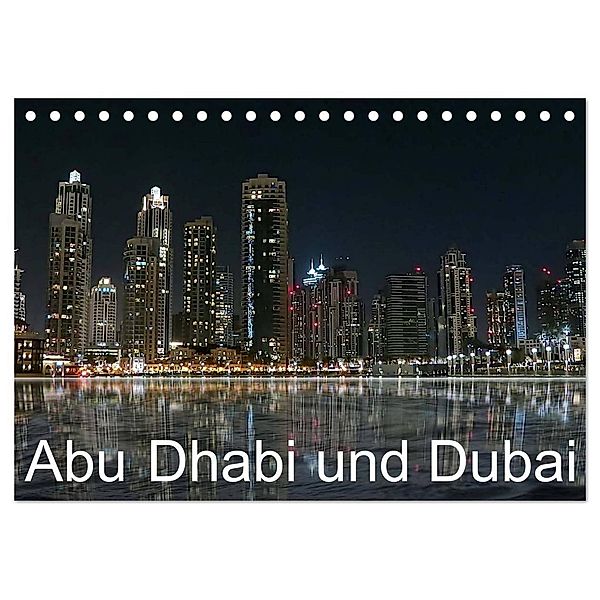 Abu Dhabi und Dubai (Tischkalender 2024 DIN A5 quer), CALVENDO Monatskalender, Brigitte Dürr