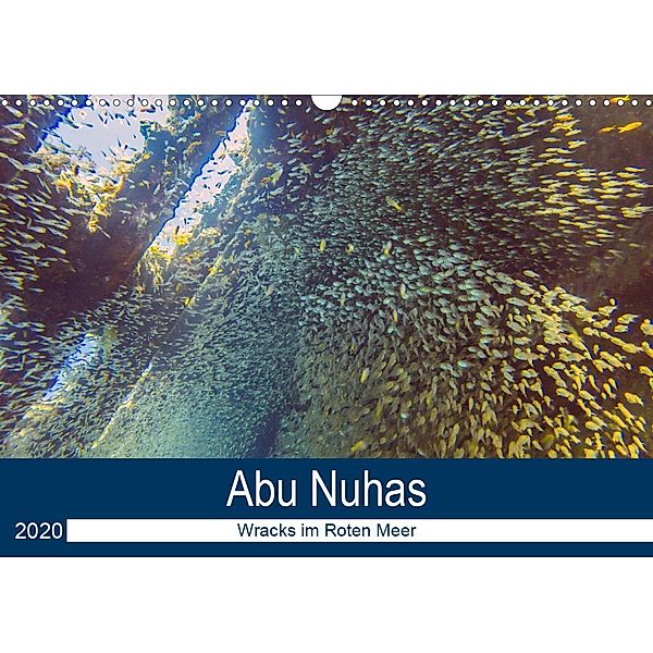 Abu Nuhas - Wracks im Roten Meer (Wandkalender 2020 DIN A3 quer), Lars Eberschulz