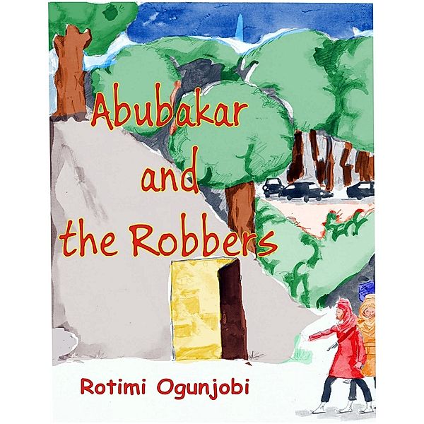 Abubakar and the Robbers, Rotimi Ogunjobi