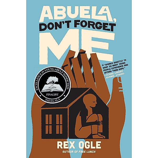 Abuela, Don't Forget Me, Rex Ogle