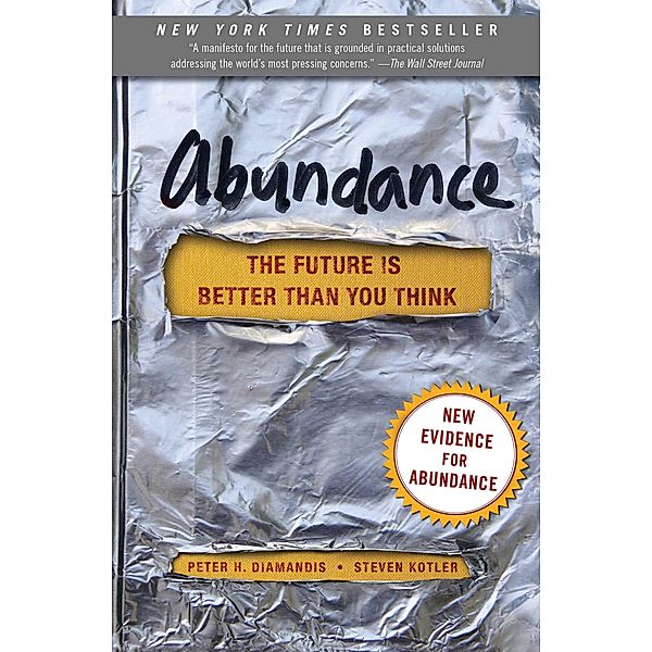 Abundance, Peter H. Diamandis, Steven Kotler