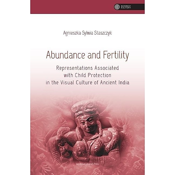 Abundance and Fertility / The Vastness of Culture, Agnieszka Staszczyk