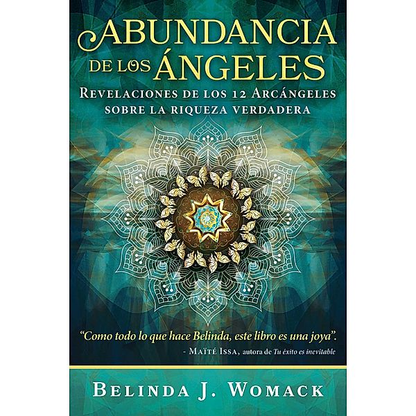 Abundancia de los Ángeles, Belinda J. Womack