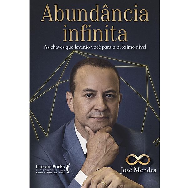 Abundância Infinita, José Mendes