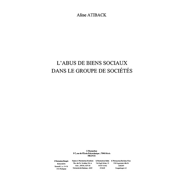 Abus de biens sociaux dans groupe de soc / Hors-collection, Atiback Aline