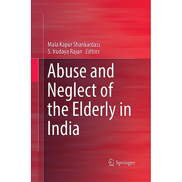 Abuse and Neglect of the Elderly in India