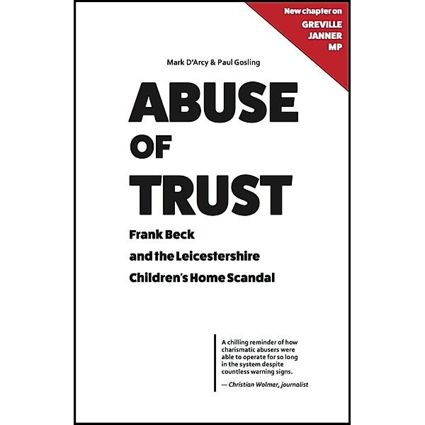 Abuse of Trust, Mark D'Arcy, Paul Gosling