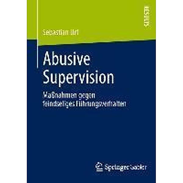 Abusive Supervision, Sebastian Urf