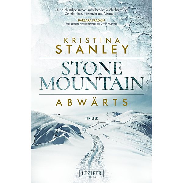 ABWÄRTS / Stone Mountain Bd.1, Kristina Stanley