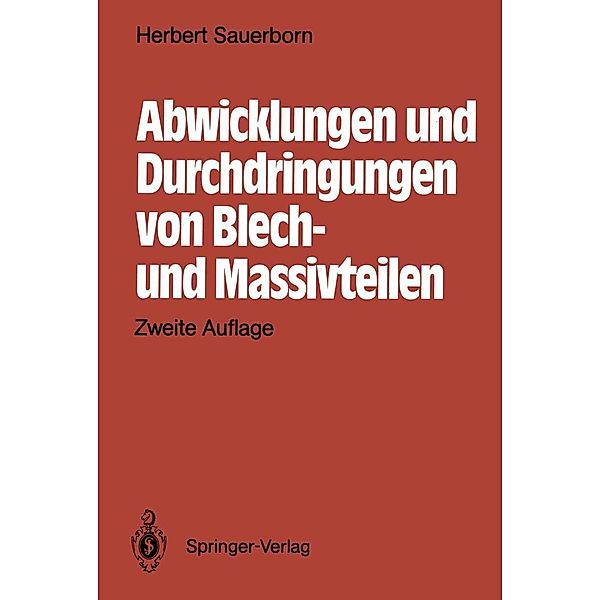 Abwicklungen und Durchdringungen von Blech- und Massivteilen, Herbert Sauerborn