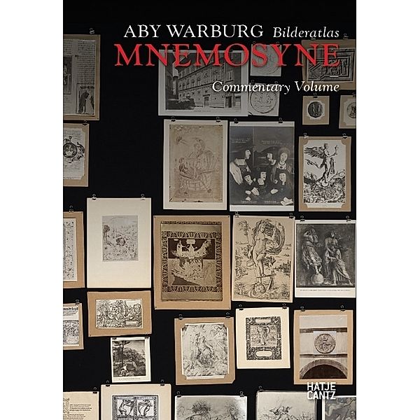 Aby Warburg: Bilderatlas MNEMOSYNE, Commentary Volume, Aby Warburg