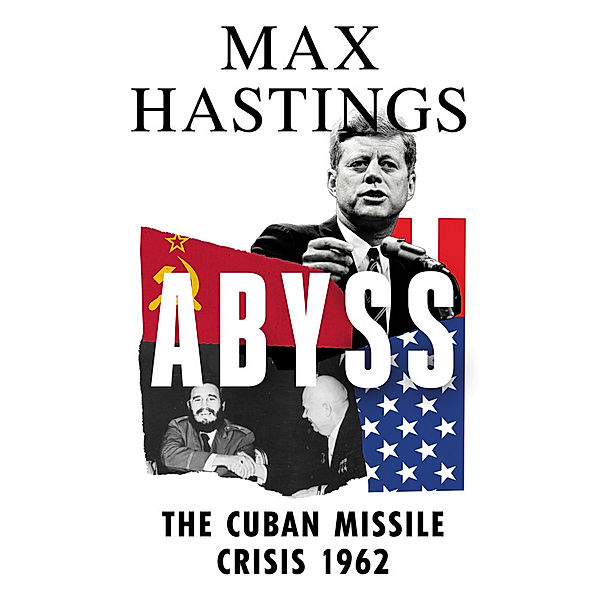 Abyss, Max Hastings