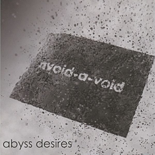 Abyss Desires, Avoid-a-void