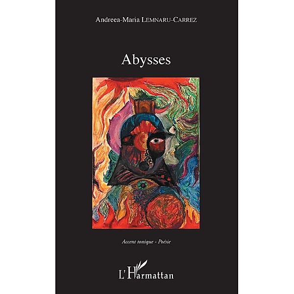 Abysses / Editions L'Harmattan, Lemnaru-Carrez Andreea-Maria Lemnaru-Carrez
