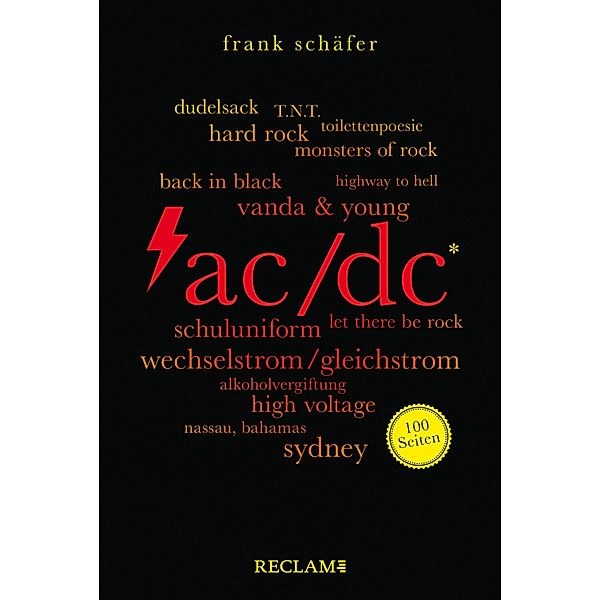AC/DC. 100 Seiten / Reclam 100 Seiten, Frank Schäfer