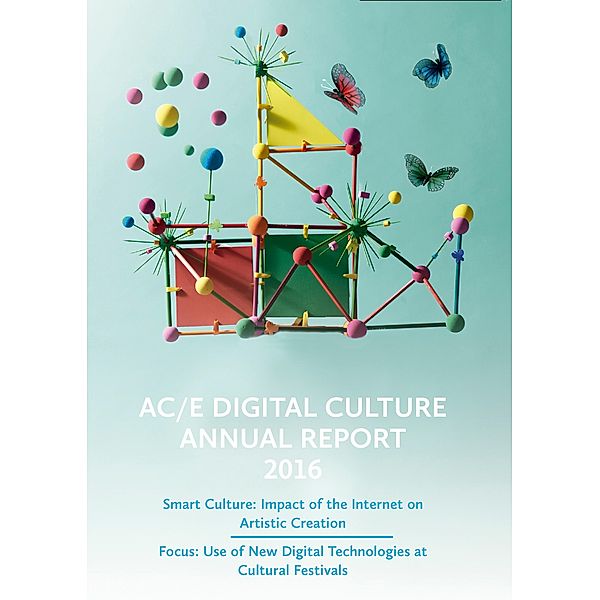 AC/E Digital Culture Annual Report 2016, Javier Celaya, Iván Martínez, Montecarlo, Mariana Moura Santos, Pau Waelder, Lara Sánchez Coterón, Pepe Zapata