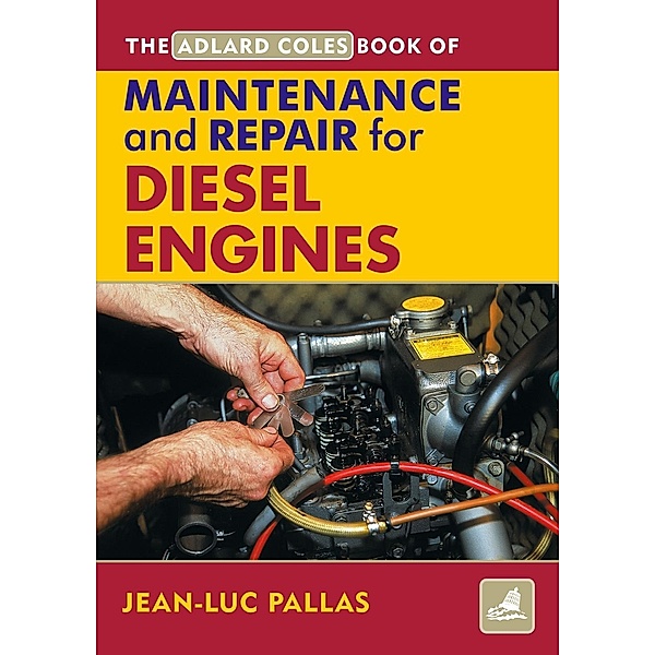 AC Maintenance & Repair Manual for Diesel Engines, Jean Luc Pallas