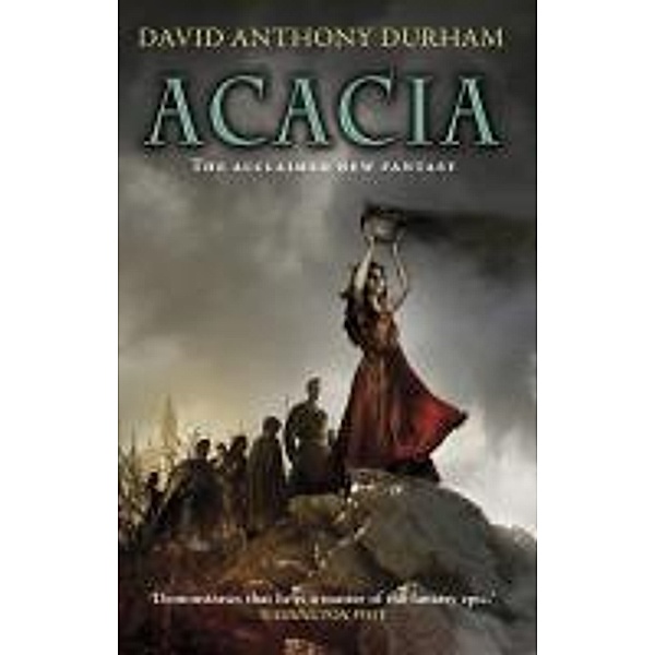 Acacia / The War with the Mein Bd.1, David Anthony Durham