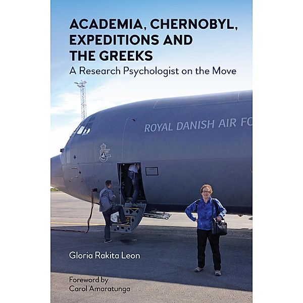 Academia, Chernobyl, Expeditions and the Greeks, Gloria Leon