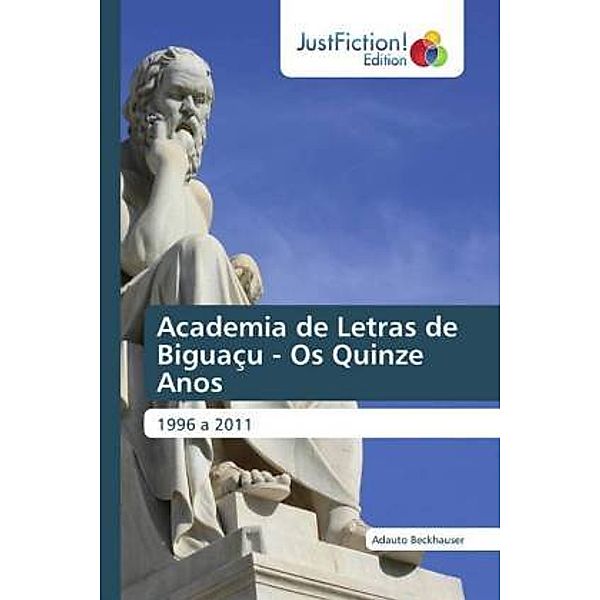 Academia de Letras de Biguaçu - Os Quinze Anos, Adauto Beckhauser