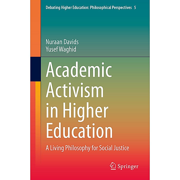 Academic Activism in Higher Education, Nuraan Davids, Yusef Waghid
