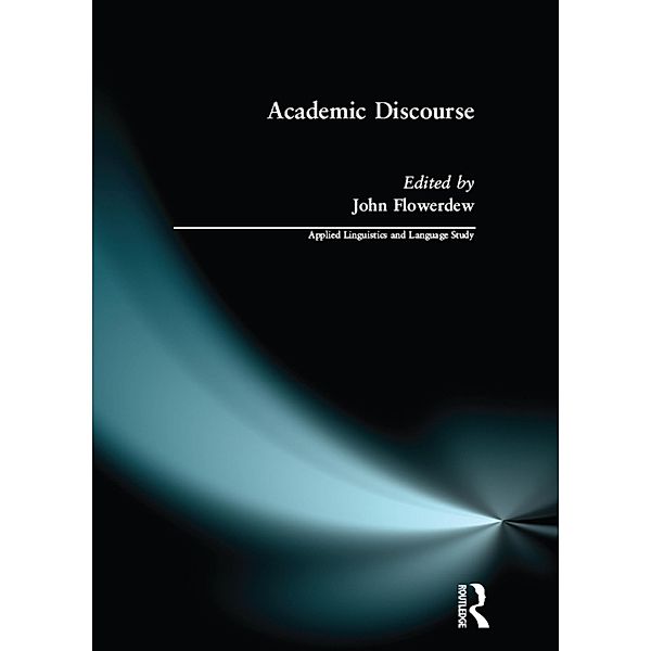 Academic Discourse, John Flowerdew