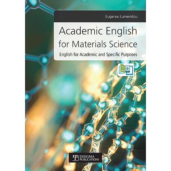Academic English for Materials / Academic English, Disigma Publications, Eugenia Eumeridou