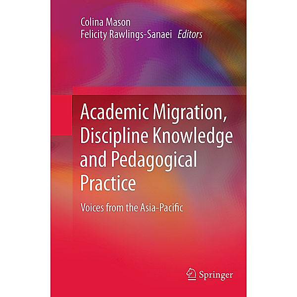 Academic Migration, Discipline Knowledge and Pedagogical Practice