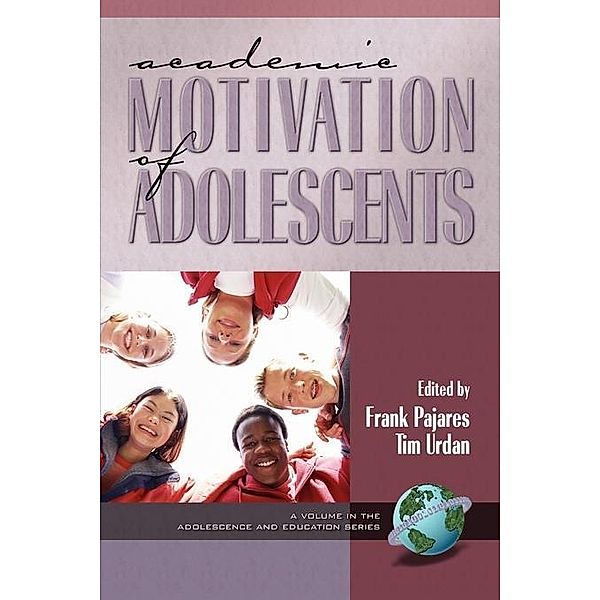 Academic Motivation of Adolescents / Adolescence and Education