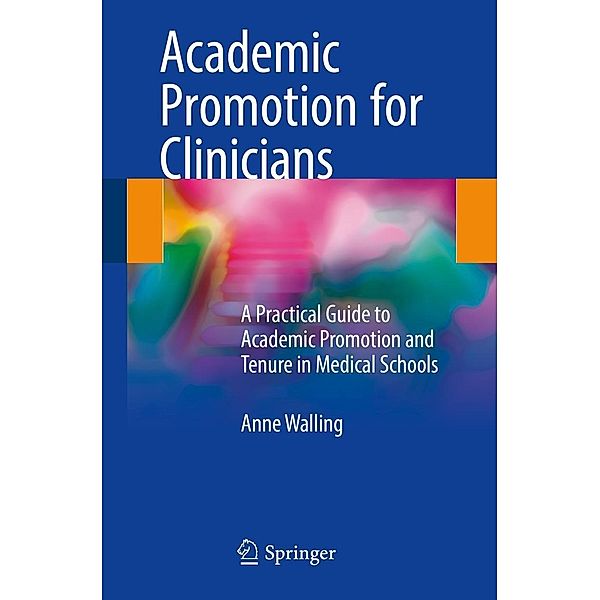 Academic Promotion for Clinicians, Anne Walling