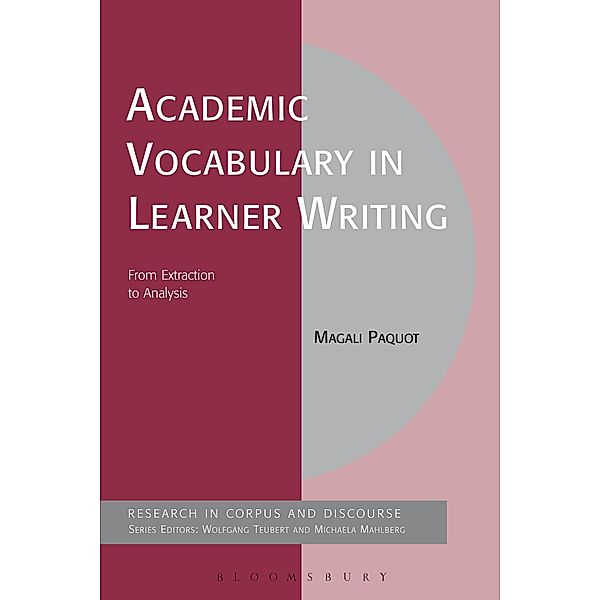 Academic Vocabulary in Learner Writing, Magali Paquot