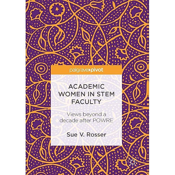 Academic Women in STEM Faculty / Progress in Mathematics, Sue V. Rosser