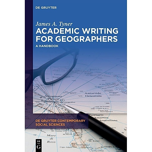 Academic Writing for Geographers, James A. Tyner