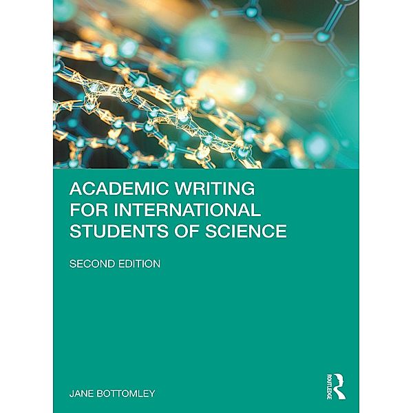 Academic Writing for International Students of Science, Jane Bottomley