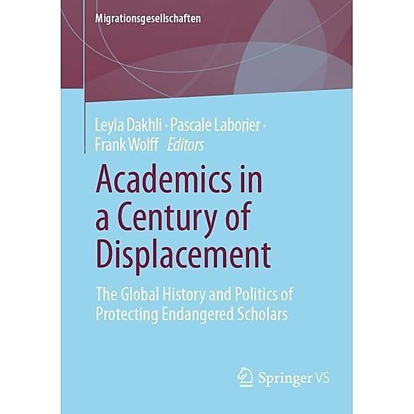 Academics in a Century of Displacement