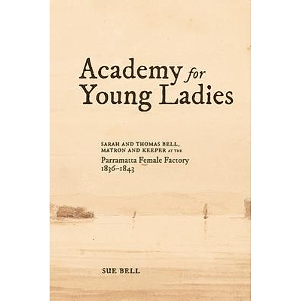 Academy for Young Ladies, Sue Bell