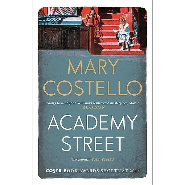 Academy Street, Mary Costello