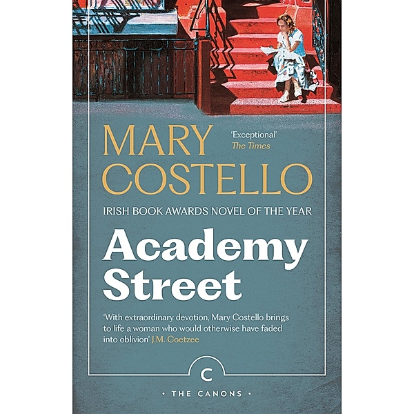 Academy Street / Canons, Mary Costello