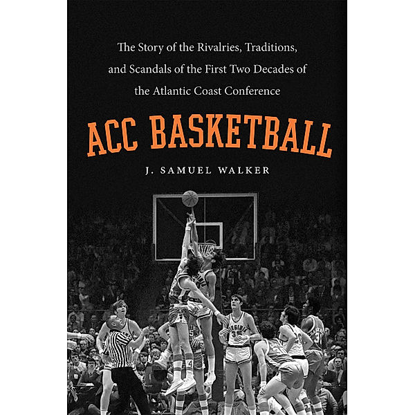 ACC Basketball, J. Samuel Walker