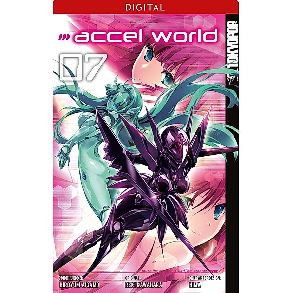 Accel World 07 / Accel World Bd.7, Reki Kawahara, Hiroyuki Aigamo, Hima