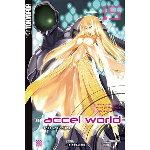 Accel World / Accel World - Novel Bd.15, Biipii, Reki Kawahara, Hima