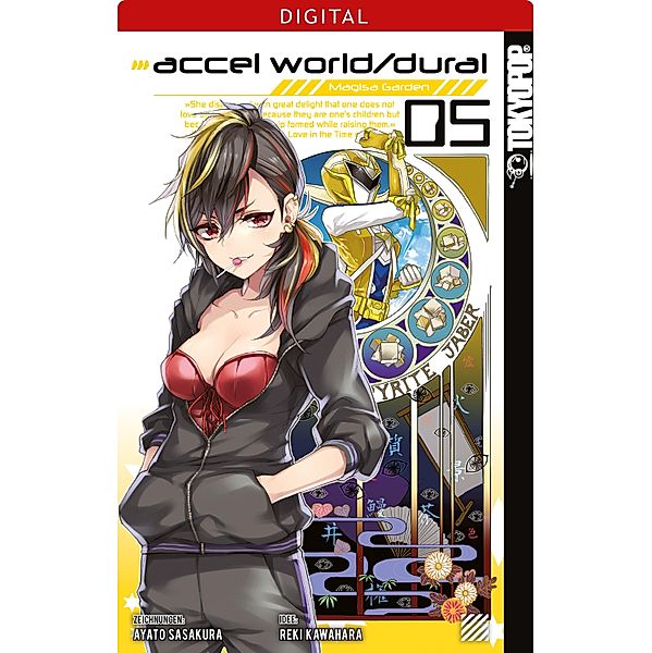 Accel World / Dural - Magisa Garden / Accel World / Dural - Magisa Garden Bd.5, Reki Kawahara, Ayato Sasakura