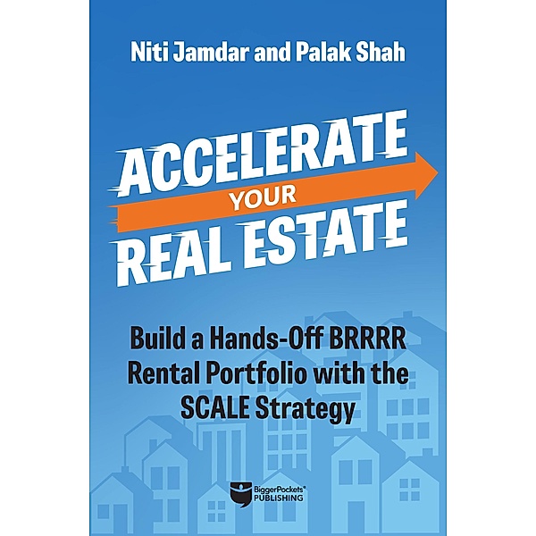 Accelerate Your Real Estate, Niti Jamdar, Palak Shah