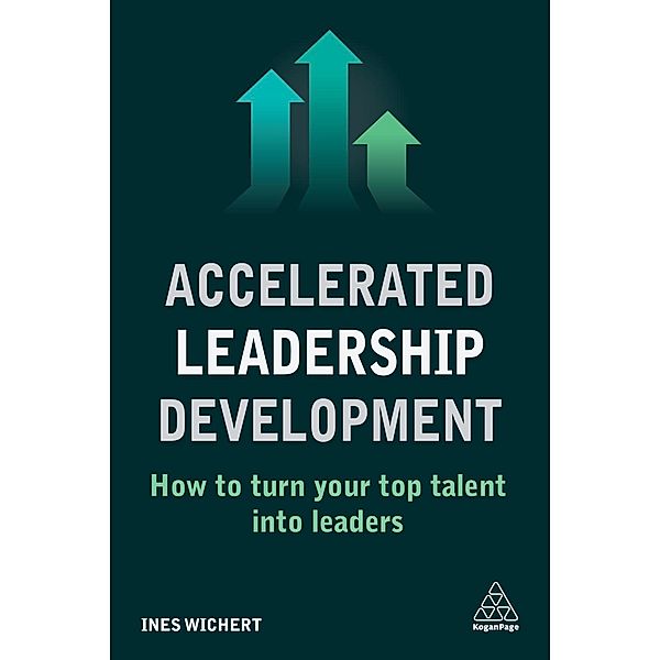 Accelerated Leadership Development, Ines Wichert